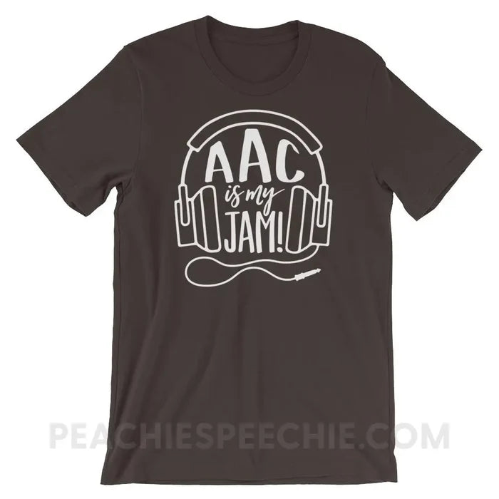 AAC Is My Jam Premium Soft Tee - Brown / S - T-Shirts & Tops peachiespeechie.com