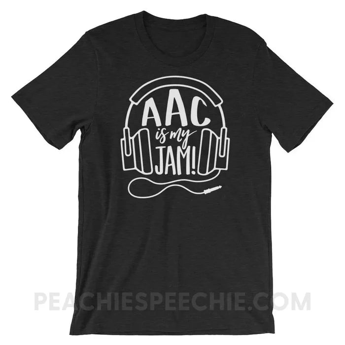 AAC Is My Jam Premium Soft Tee - Black Heather / XS - T-Shirts & Tops peachiespeechie.com