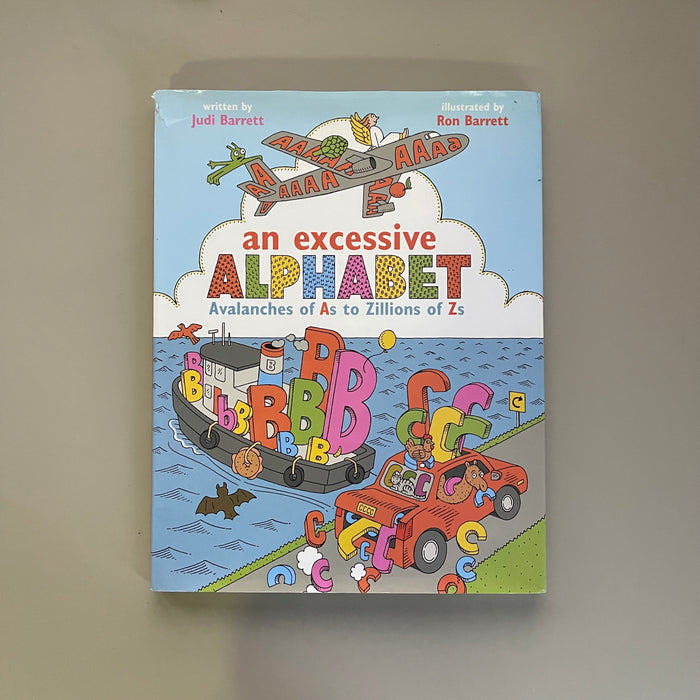 An Excessive Alphabet . Judi & Ron Barrett