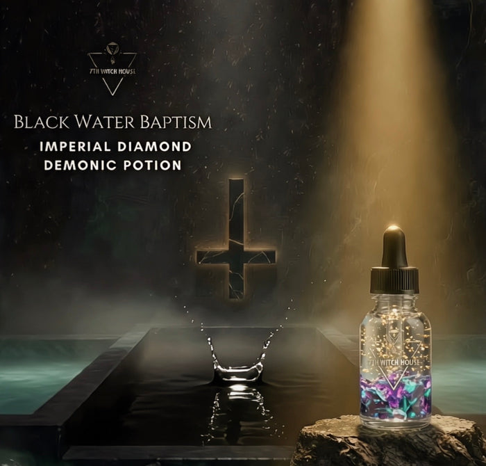 Black Water Baptism Imperial Diamond Demonic Potion