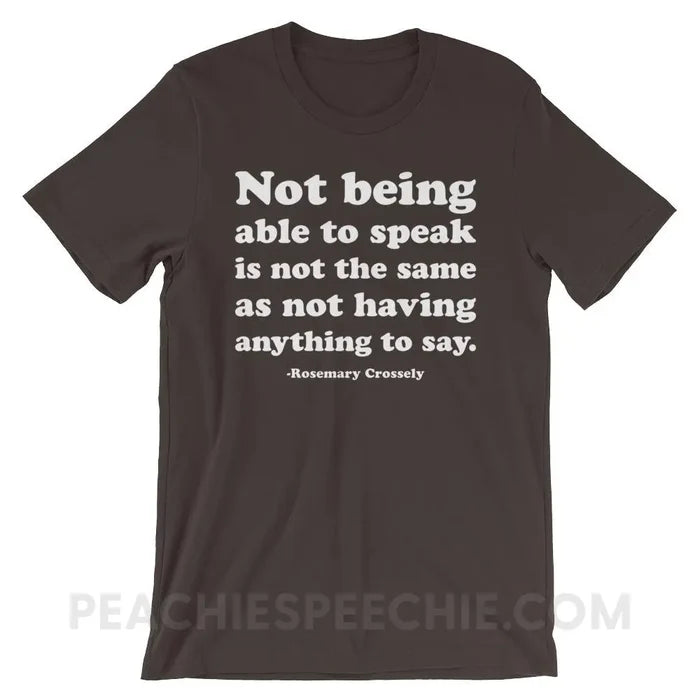 Crossely Quote Premium Soft Tee - Brown / S - T-Shirts & Tops peachiespeechie.com