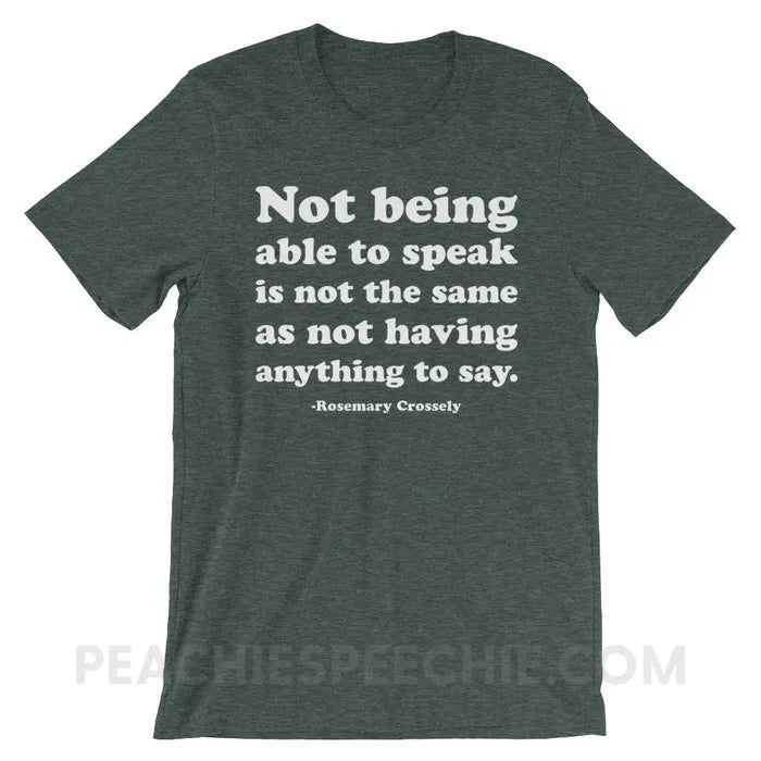 Crossely Quote Premium Soft Tee - Heather Forest / S - T-Shirts & Tops peachiespeechie.com