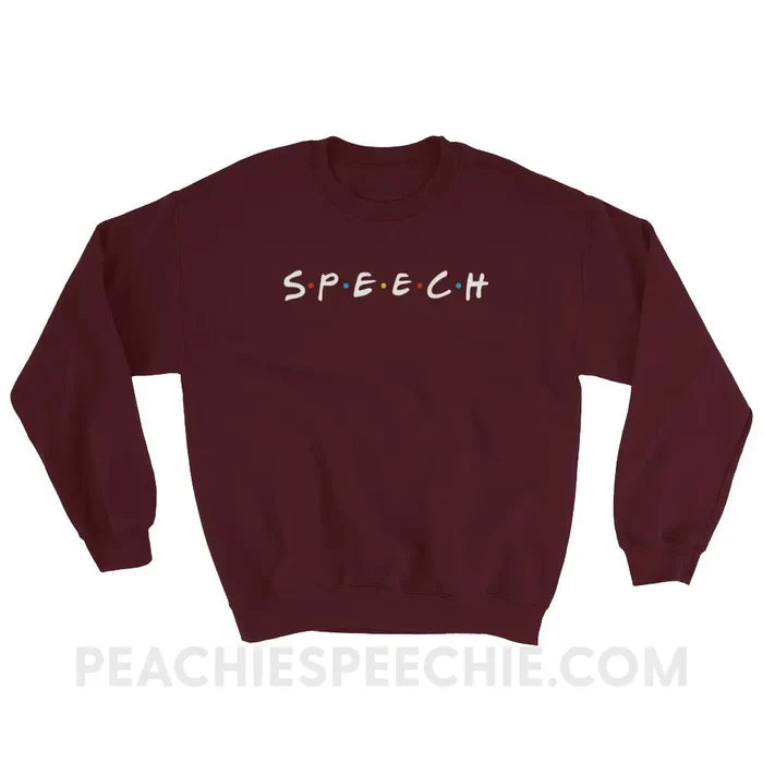 Friends Speech Classic Sweatshirt - Maroon / S - Hoodies & Sweatshirts peachiespeechie.com