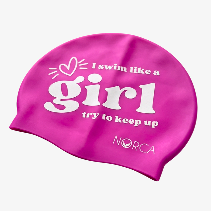 I Swim Like A Girl Try To Keep Up - Silicone Swim Cap - Norca Athletic Swimwear