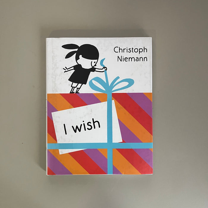 [New] I Wish / Christoph Niemann