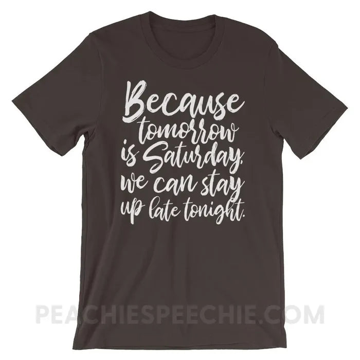 Saturday Premium Soft Tee - Brown / S - T-Shirts & Tops peachiespeechie.com