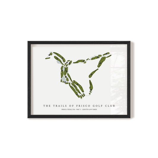 The Trails of Frisco Golf Club | Golf Course Map | Black Frame