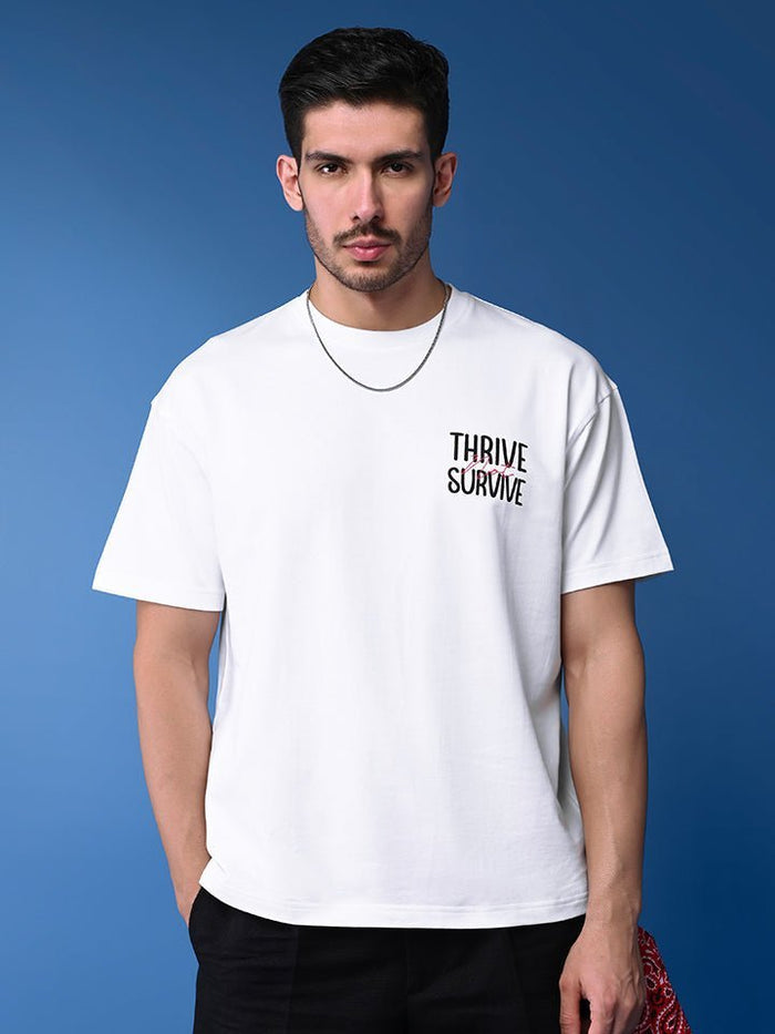 Thrive Survive White Oversized T-Shirt