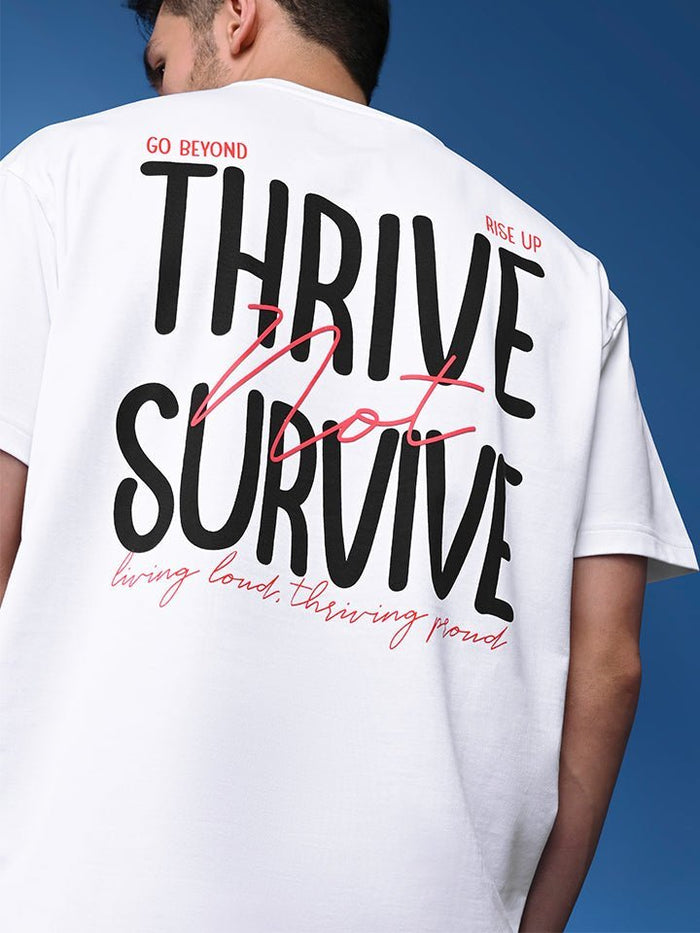 Thrive Survive White Oversized T-Shirt