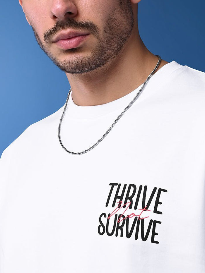 Thrive Survive White Oversized T-Shirt