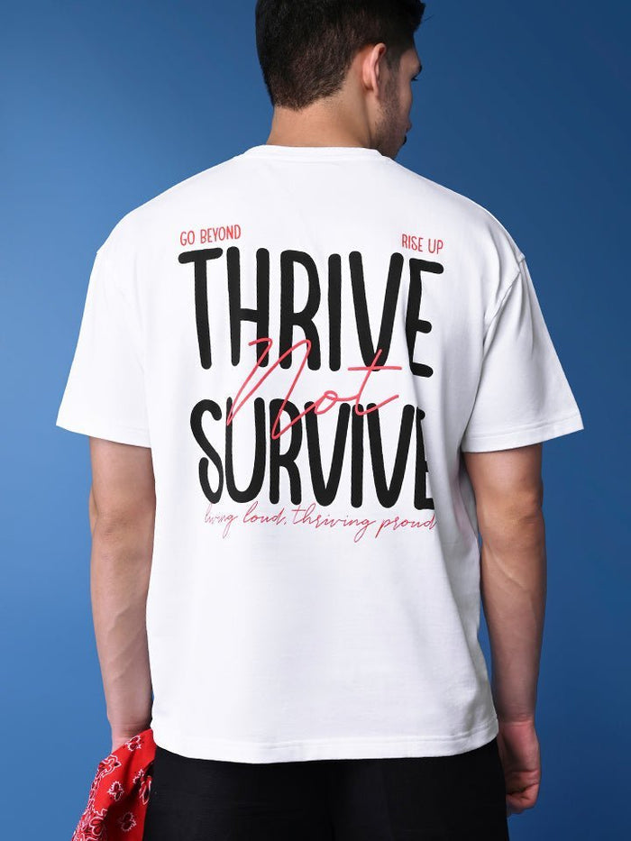 Thrive Survive White Oversized T-Shirt